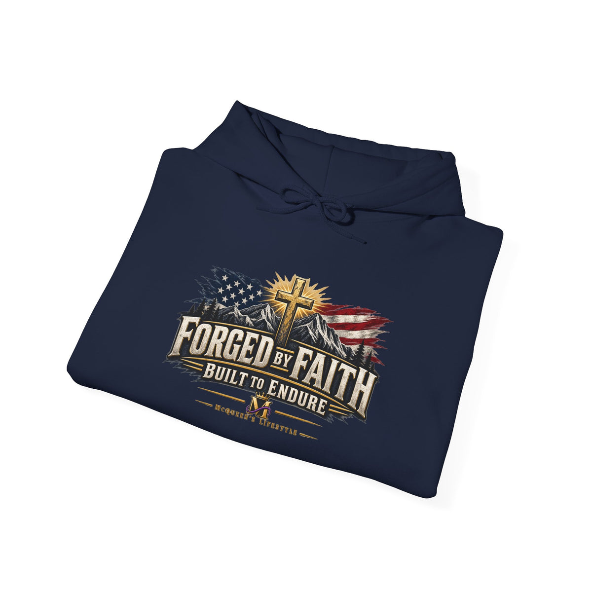 Forged by Faith Hoodie – Patriotic Christian American Flag Sweatshirt