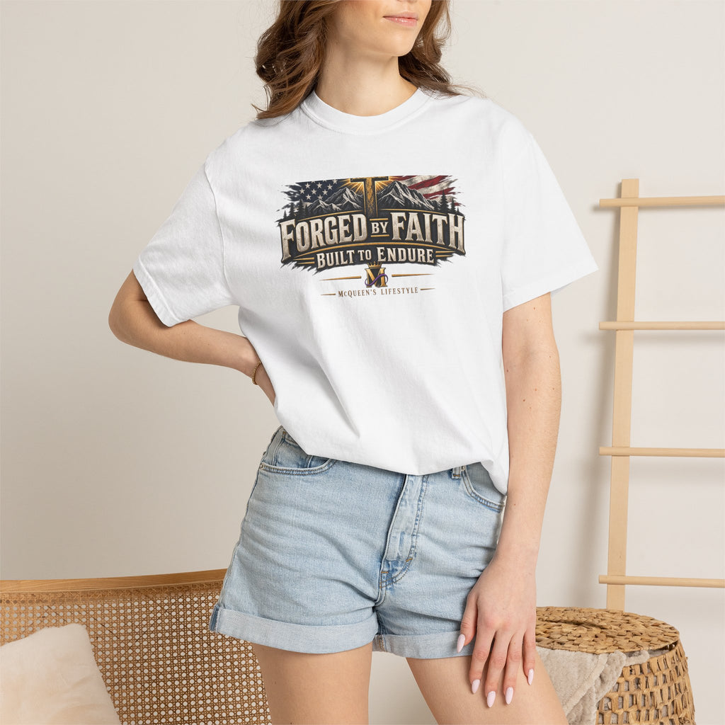 Forged By Faith T-Shirt – Built to Endure | McQueen’s Lifestyle