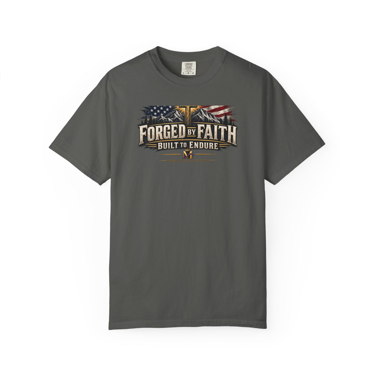 Forged By Faith T-Shirt – Built to Endure | McQueen’s Lifestyle