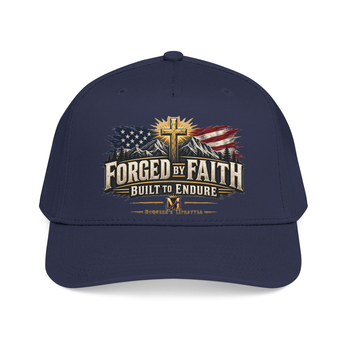 Forged by Faith - Built to Endure Patriotic Baseball Cap