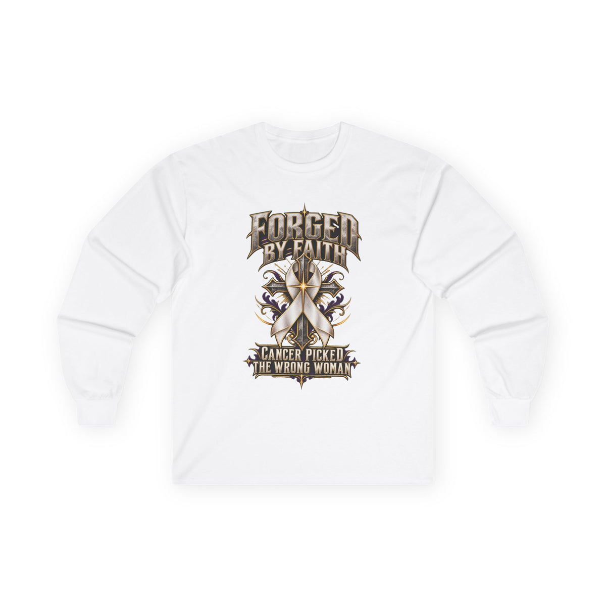 Forged by Faith Cancer Fighter Long Sleeve Shirt – Cancer Picked the Wrong Woman